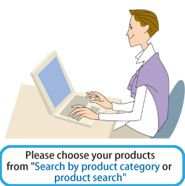 Please choose your products from Search by product category or product search